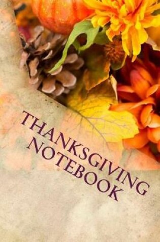 Cover of Thanksgiving Notebook