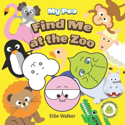 Book cover for Find Me at the Zoo
