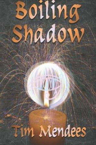 Cover of Boiling Shadow