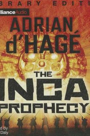 Cover of The Inca Prophecy