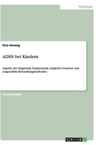 Cover of ADHS bei Kindern