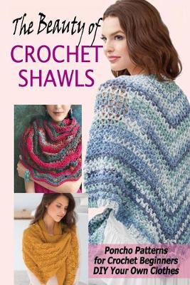 Book cover for The Beauty of Crochet Shawls