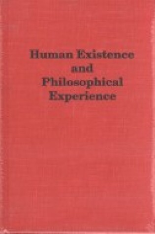 Cover of Human Existence & Philosophica