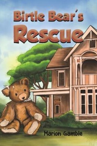 Cover of Birtle Bear's Rescue