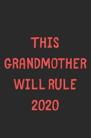 Cover of This Grandmother Will Rule 2020