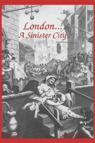 Cover of London...a Sinister City