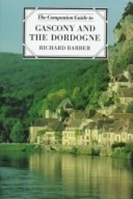 Book cover for The Companion Guide to Gascony and the Dordogne