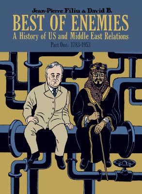 Book cover for Best of Enemies: A History of US and Middle East Relations