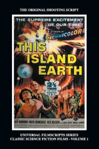 Cover of This Island Earth (Universal Filmscripts Series Classic Science Fiction) (hardback)