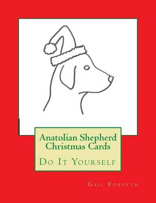 Book cover for Anatolian Shepherd Christmas Cards