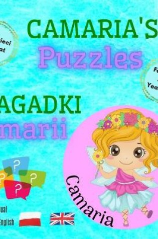 Cover of Camaria's Puzzles / Zagadki Camarii / Polish - English Bilingual Book For Kids 3-4 Years Old