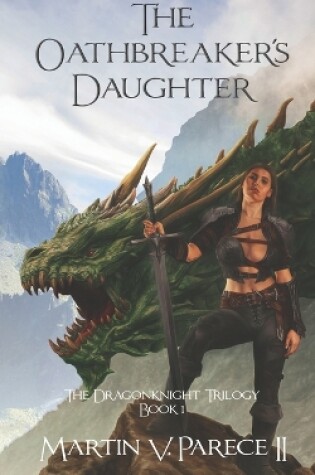 Cover of The Oathbreaker's Daughter