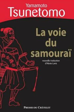 Cover of La Voie Du Samourai