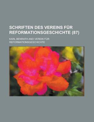 Book cover for Schriften Des Vereins Fur Reformationsgeschichte (87)