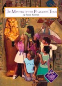 Book cover for The Mystery of the Pharoah's Tomb