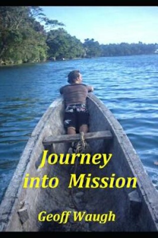 Cover of Journey Into Mission (Gift Edition)