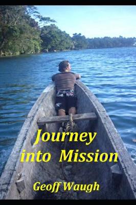 Book cover for Journey Into Mission (Gift Edition)