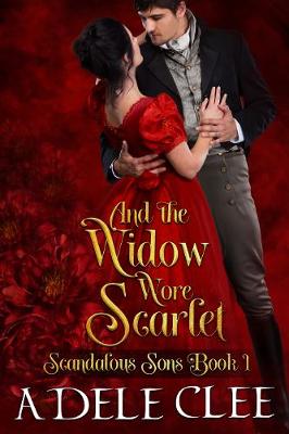 Book cover for And the Widow Wore Scarlet