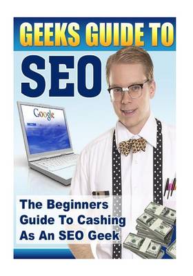 Book cover for Geeks Guide to Seo