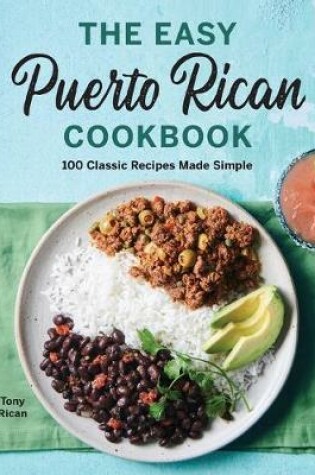 Cover of The Easy Puerto Rican Cookbook