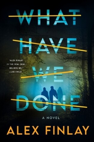 Cover of What Have We Done