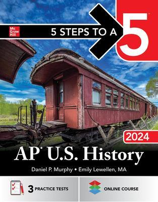 Book cover for 5 Steps to a 5: AP U.S. History 2024