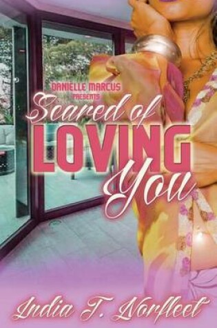 Cover of Scared of Loving You