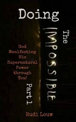 Book cover for Doing The Impossible - Part 1