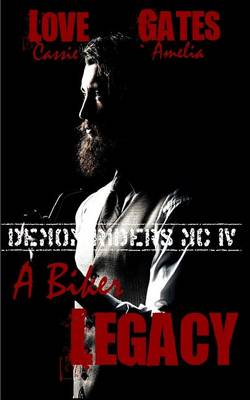 Book cover for A Biker Legacy