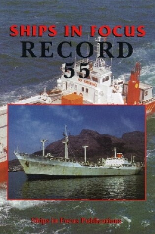 Cover of Ships in Focus Record 55