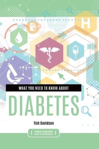 Cover of What You Need to Know about Diabetes