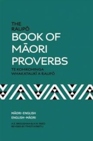 Cover of The Raupo Book of Maori Proverbs