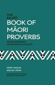 Book cover for The Raupo Book of Maori Proverbs