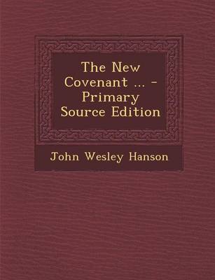 Book cover for The New Covenant ...