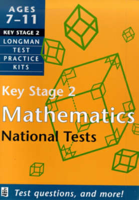 Book cover for Longman Test Practice Kit: Key Stage 2 Mathematics