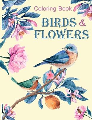 Book cover for Birds & Flowers Coloring book