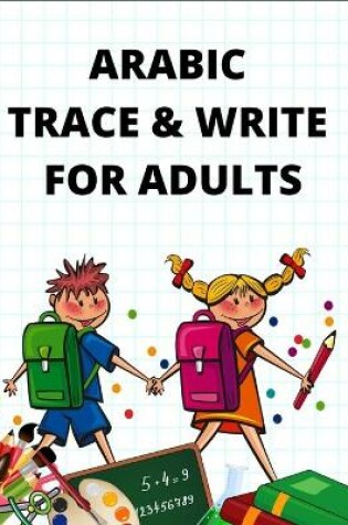 Cover of Arabic Trace & Write For Adults