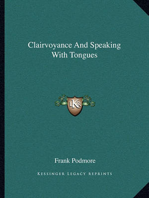 Book cover for Clairvoyance and Speaking with Tongues