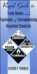 Book cover for The Rapid Guide to Trade Names and Synonyms of Environmentally Regulated Chemicals