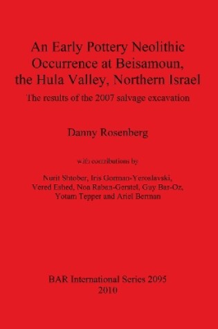 Cover of An Early Pottery Neolithic Occurrence at Beisamoun The Hula Valley Northern Israel