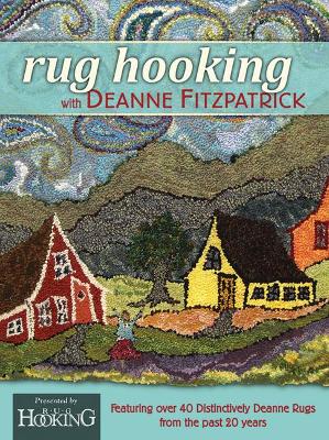 Cover of Rug Hooking with Deanne Fitzpatrick