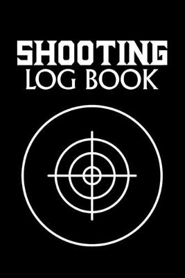 Book cover for Shooting Log Book