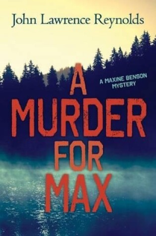 Cover of A Murder for Max