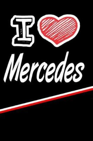 Cover of I Love Mercedes