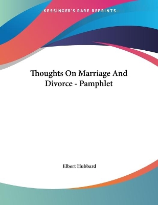 Book cover for Thoughts On Marriage And Divorce - Pamphlet