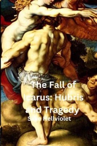 Cover of The Fall of Icarus