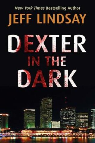 Cover of Dexter in the Dark