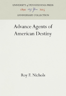 Book cover for Advance Agents of American Destiny