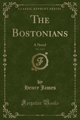 Book cover for The Bostonians, Vol. 2 of 2