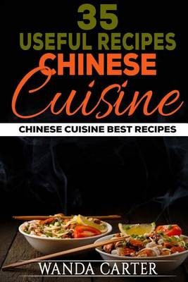 Book cover for 35 Useful Recipes Chinese Cuisine. Chinese cuisine. Best recipes.